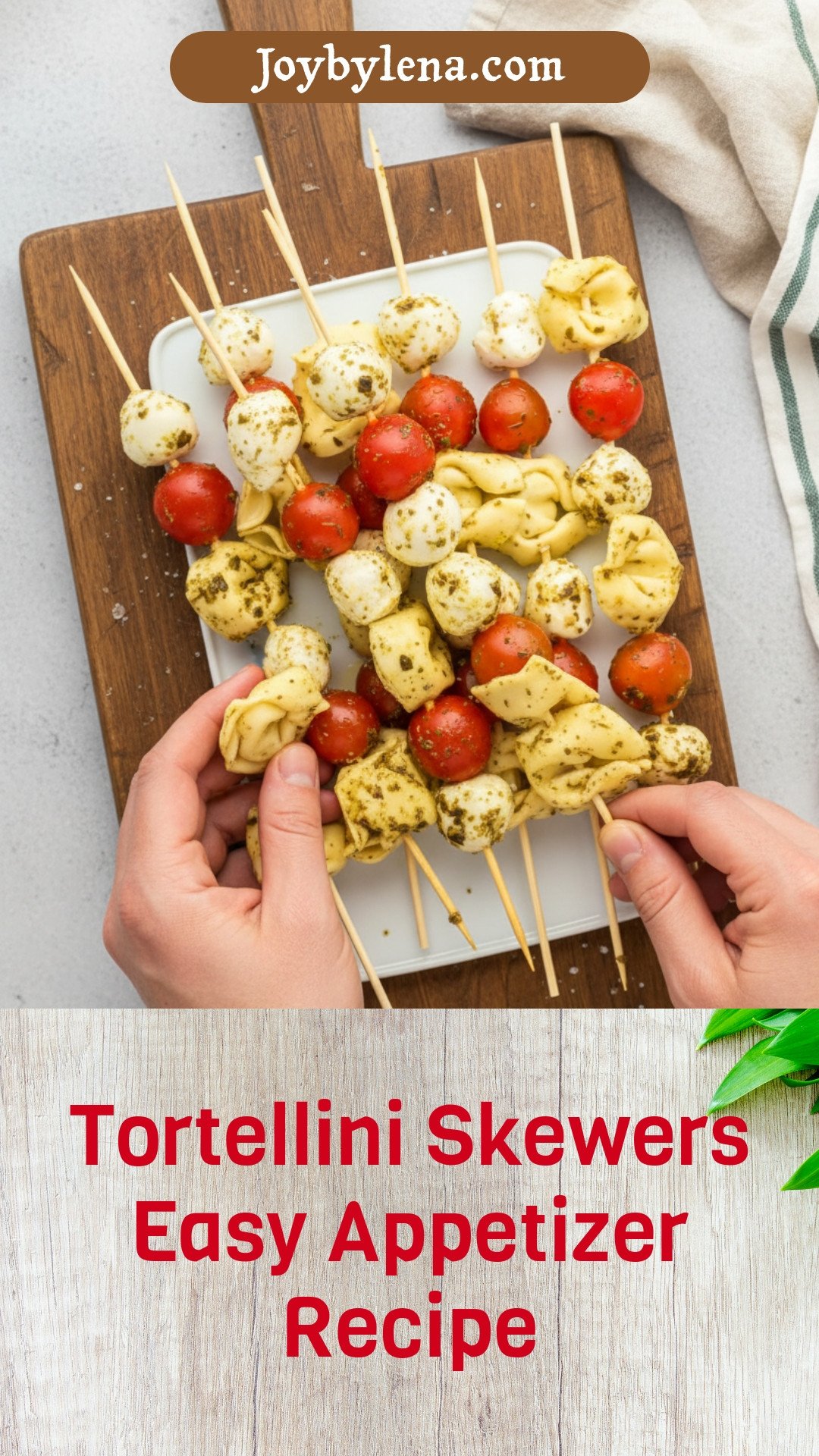 Tortellini Skewers