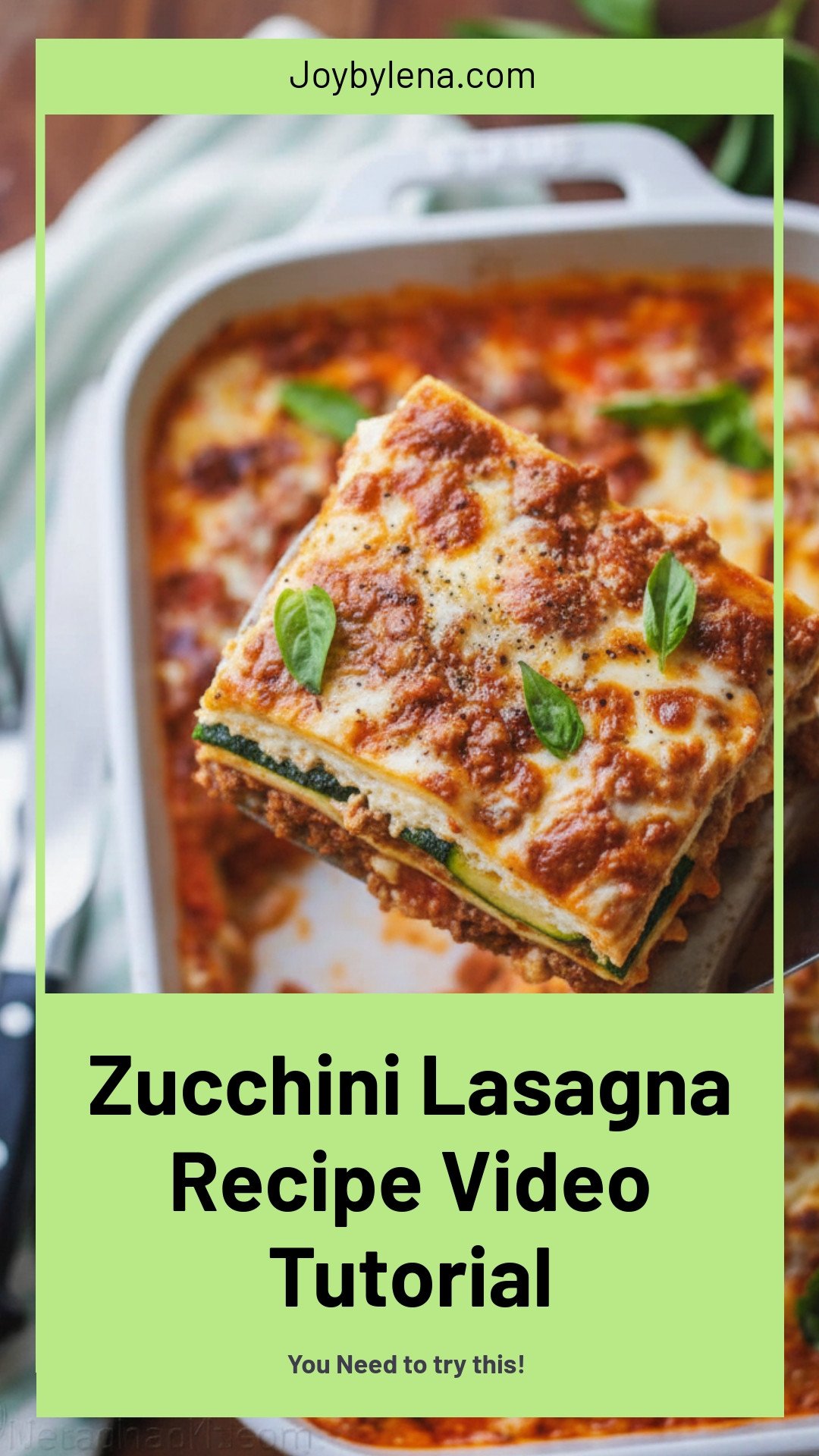 Zucchini Lasagna Recipe (VIDEO)