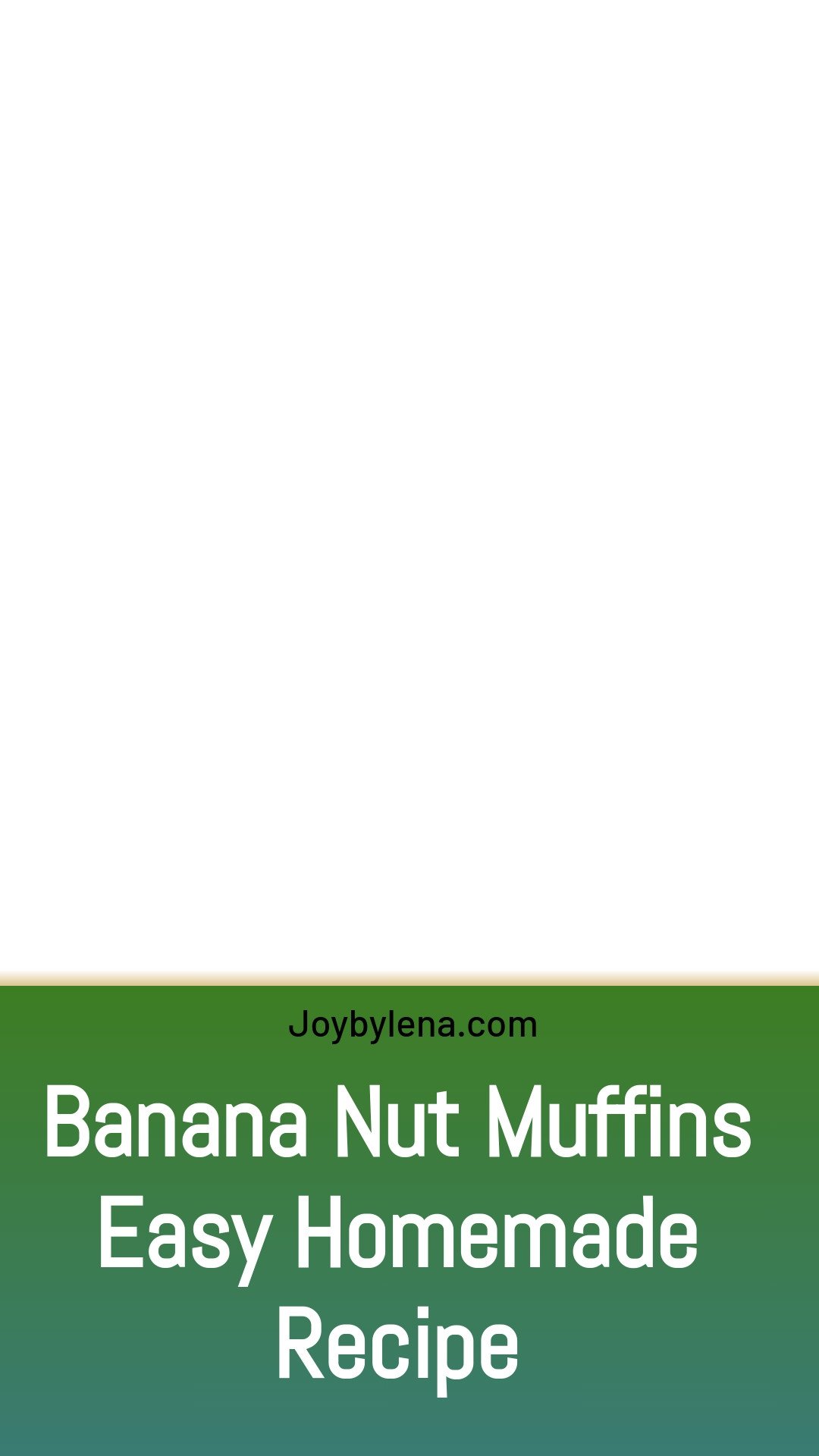 Banana Nut Muffins