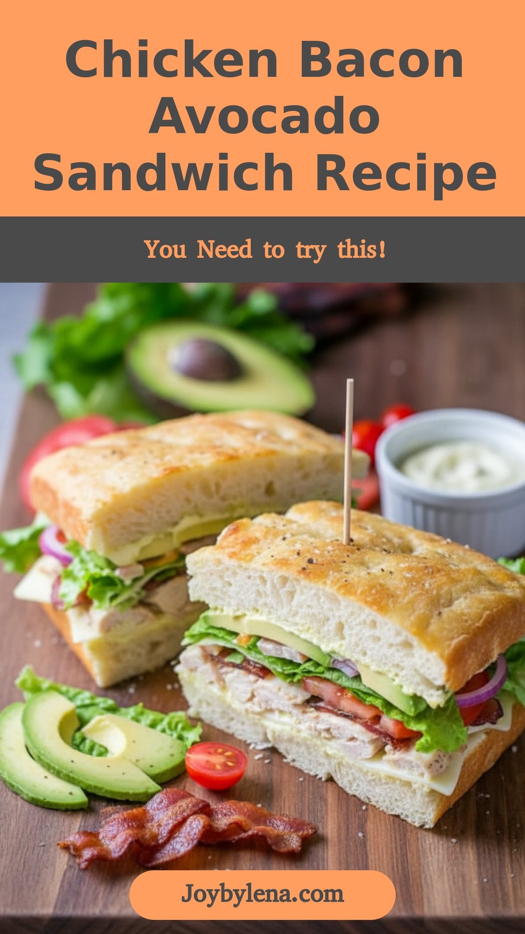 Chicken Bacon Avocado Sandwich