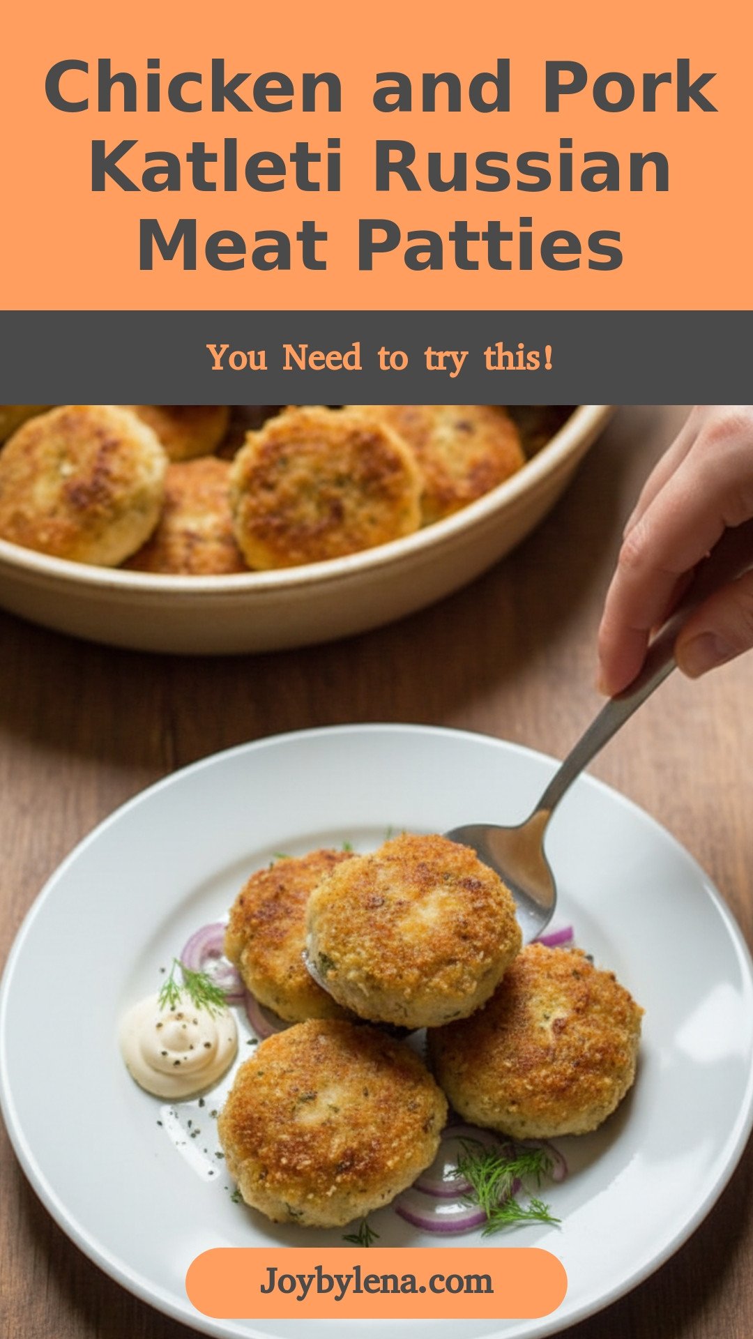 Chicken and Pork Katleti (Russian meat patties)