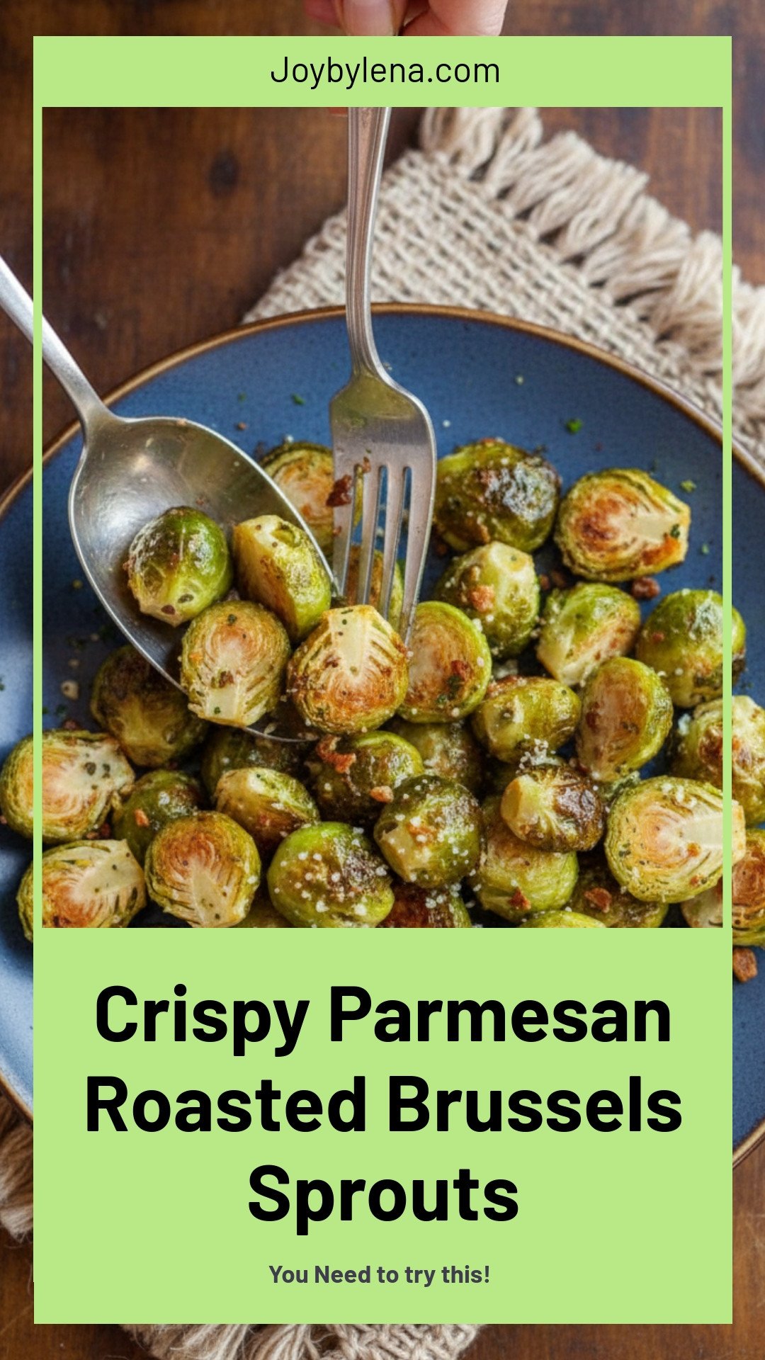 Parmesan Brussel Sprouts