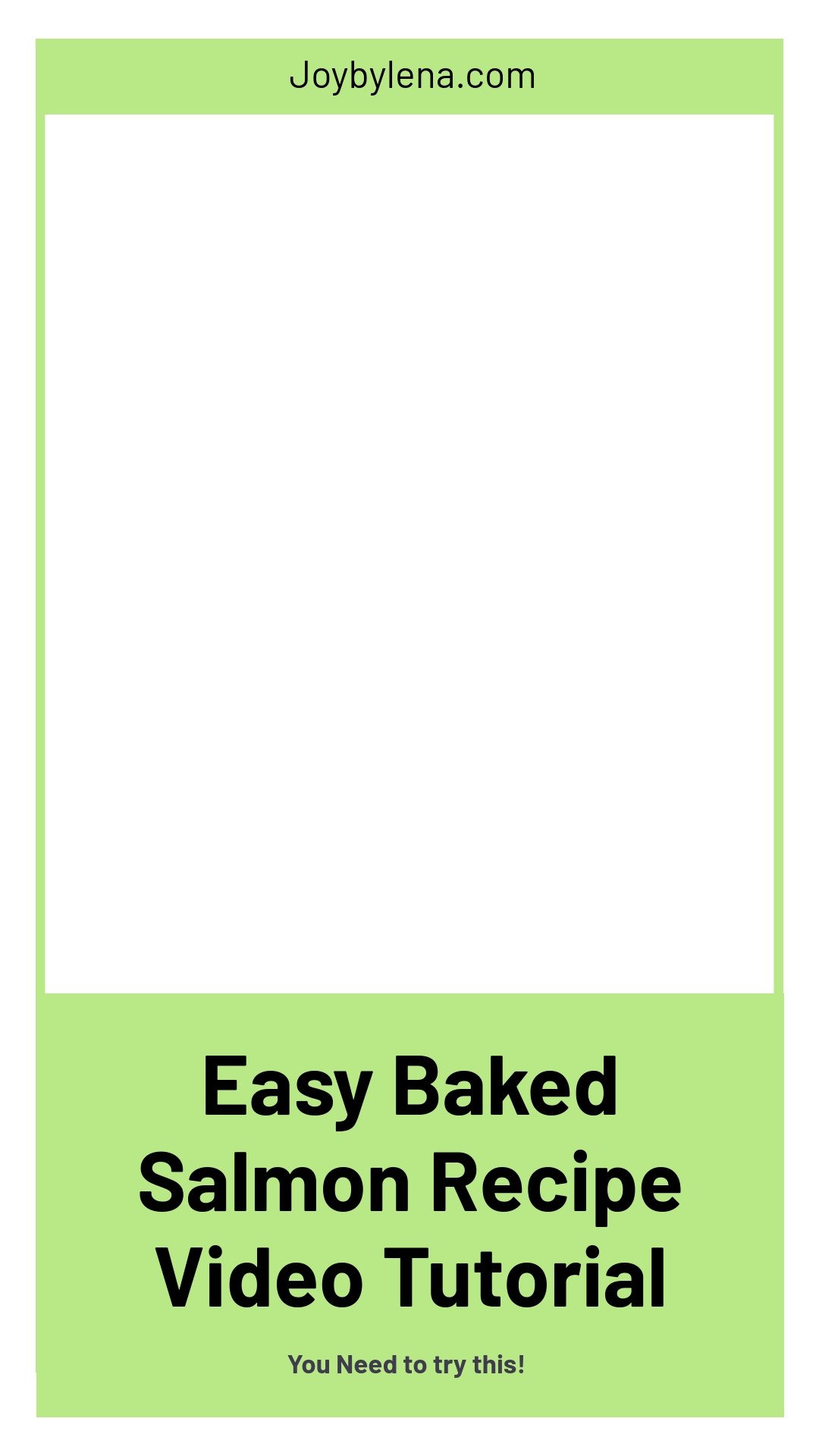 Baked Salmon Recipe (VIDEO)