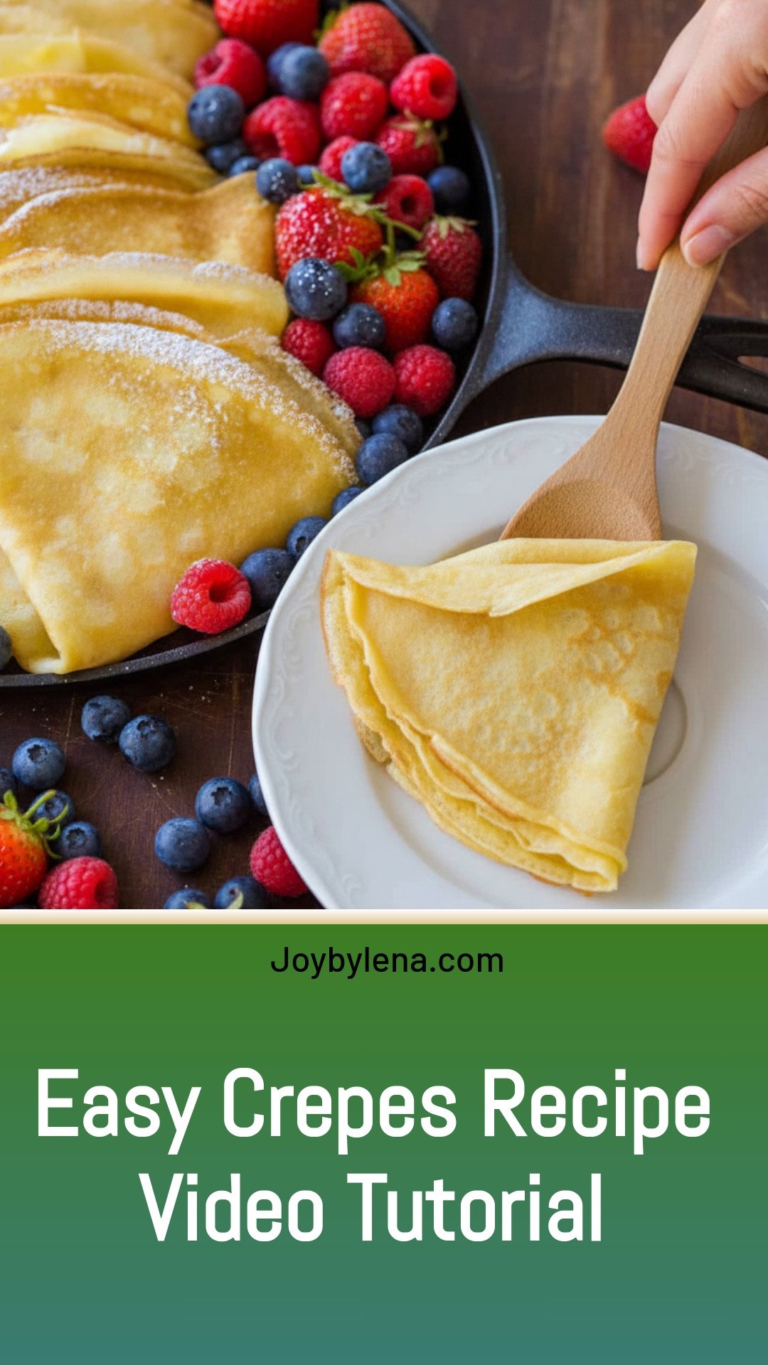 Easy Crepes Recipe (VIDEO)