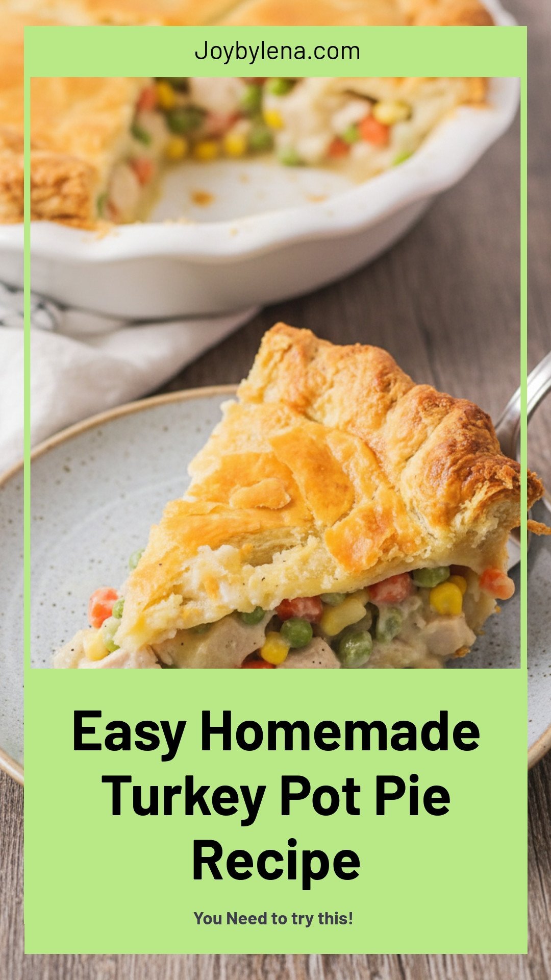 Turkey Pot Pie Recipe