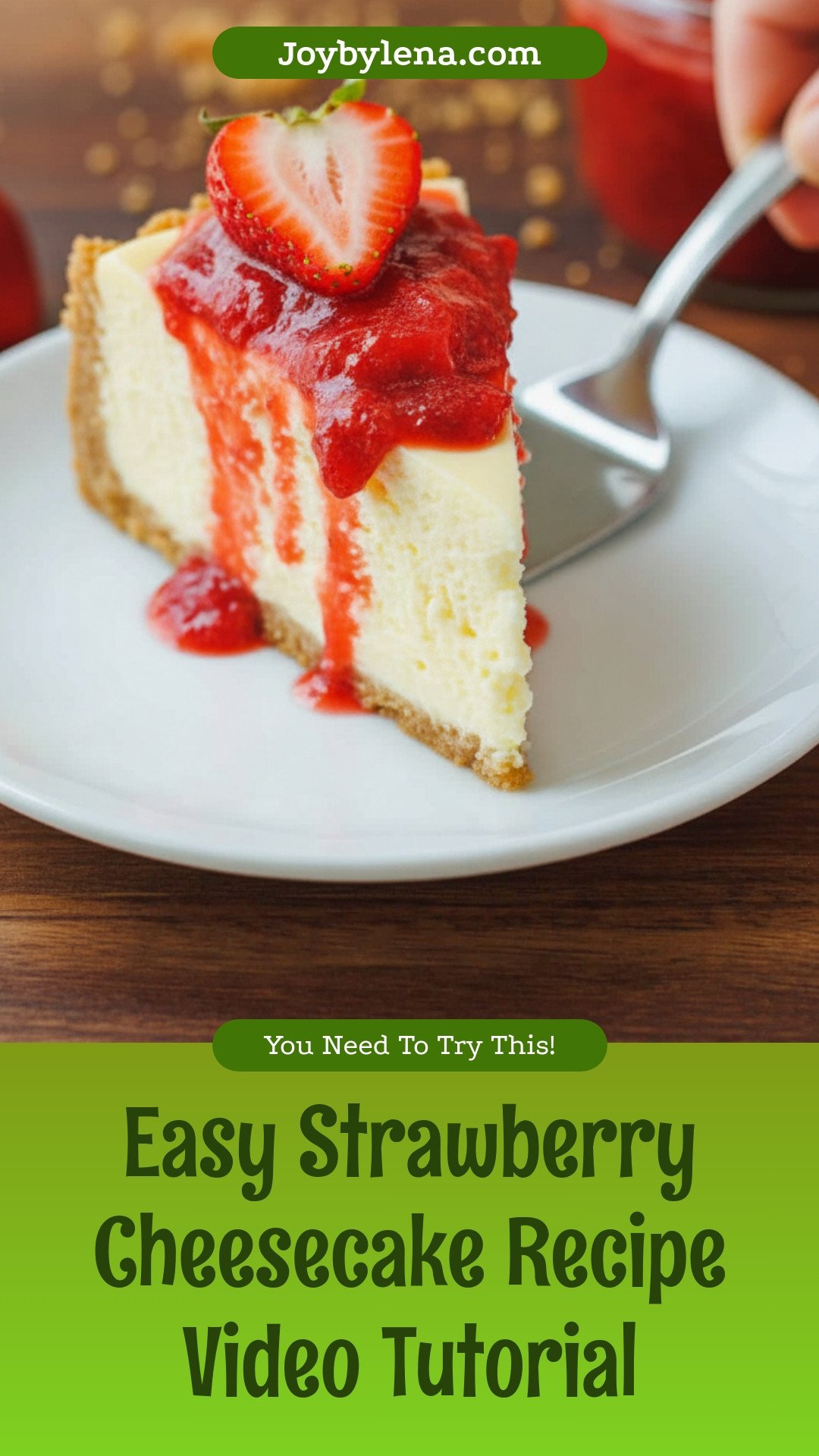 Strawberry Cheesecake Recipe (VIDEO)