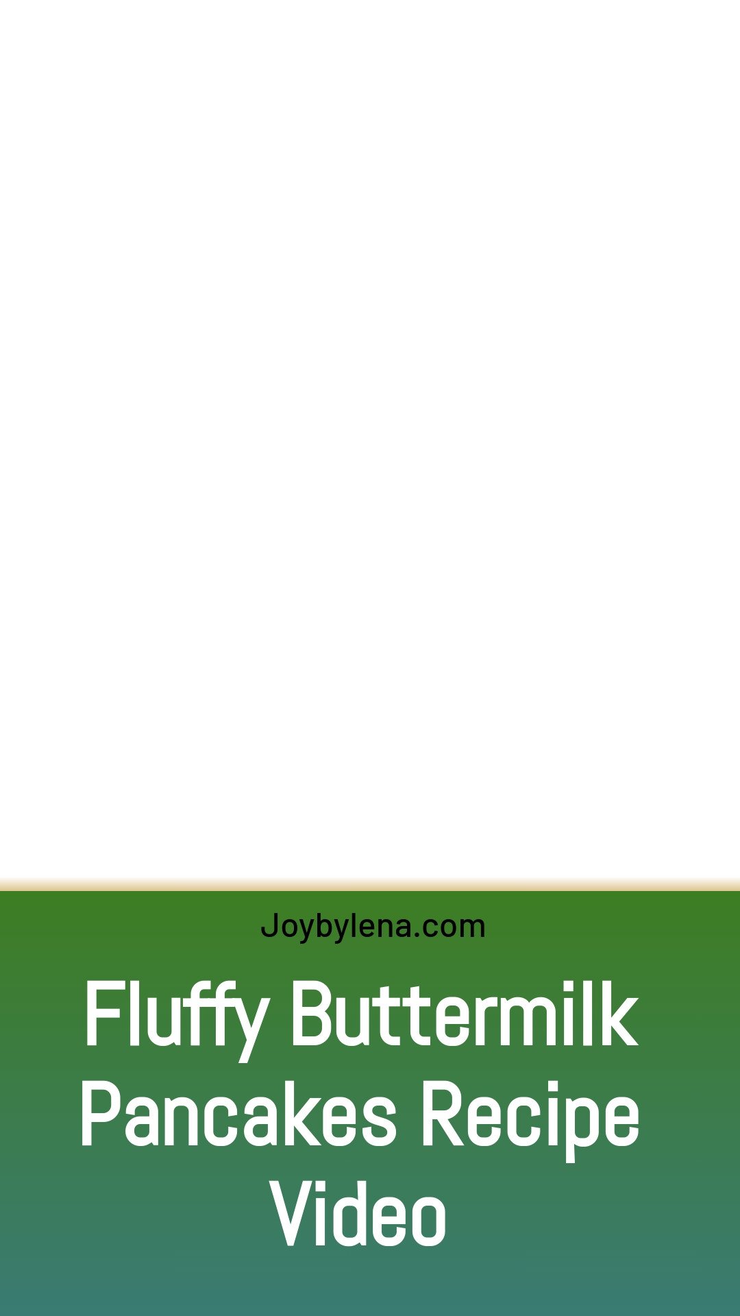 Buttermilk Pancakes Recipe (VIDEO)