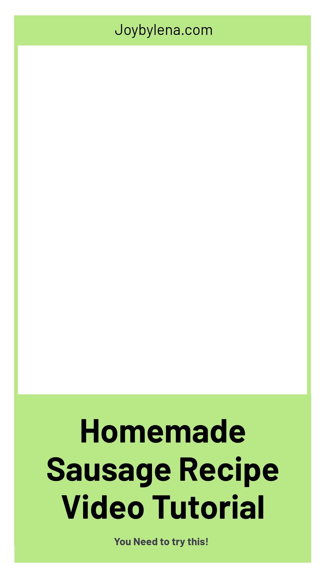 How to Make Homemade Sausage (VIDEO Recipe)