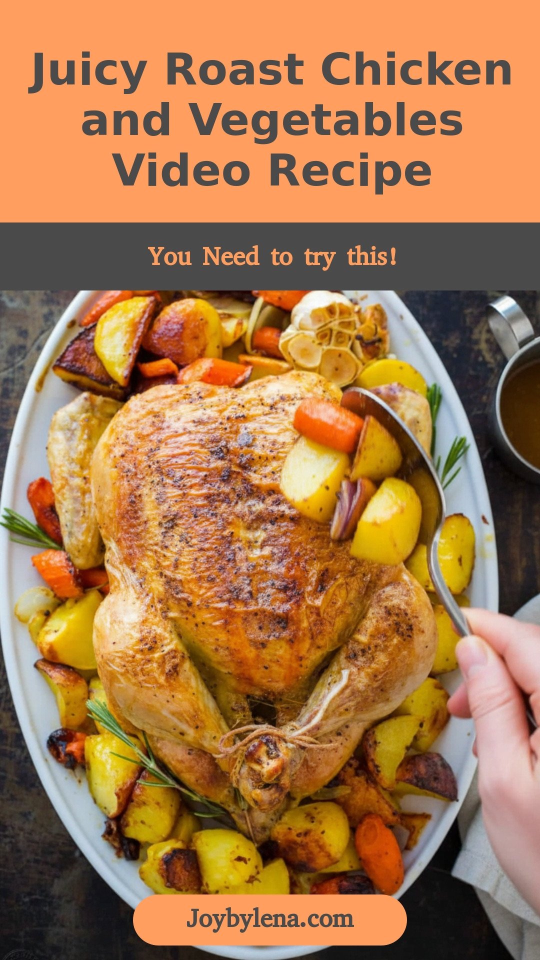 Juicy Roast Chicken and Vegetables (VIDEO)