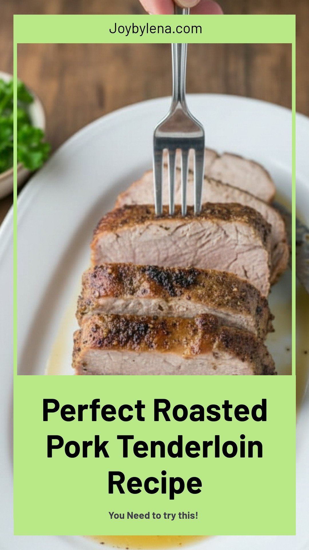 Roasted Pork Tenderloin Recipe