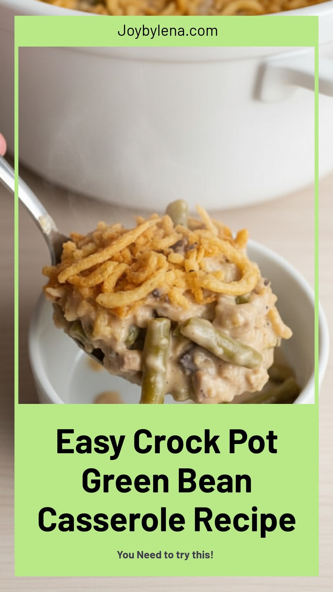 Crock Pot Green Bean Casserole