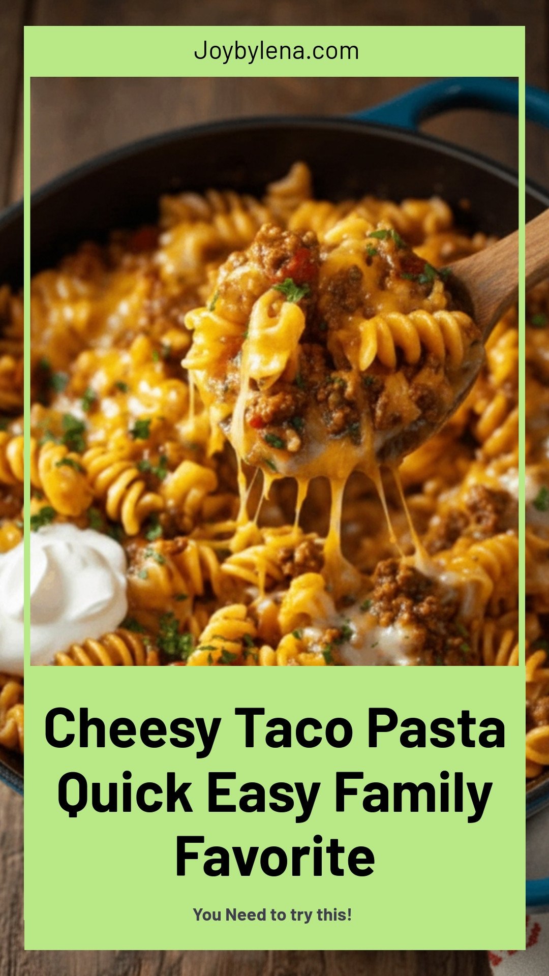 Cheesy Taco Pasta: Quick, Easy Family Favorite Recipe