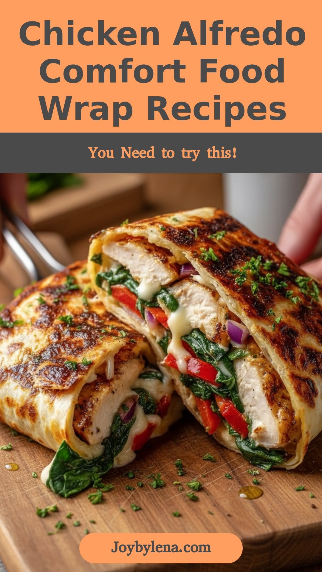 Comfort Food Chicken Alfredo Wraps