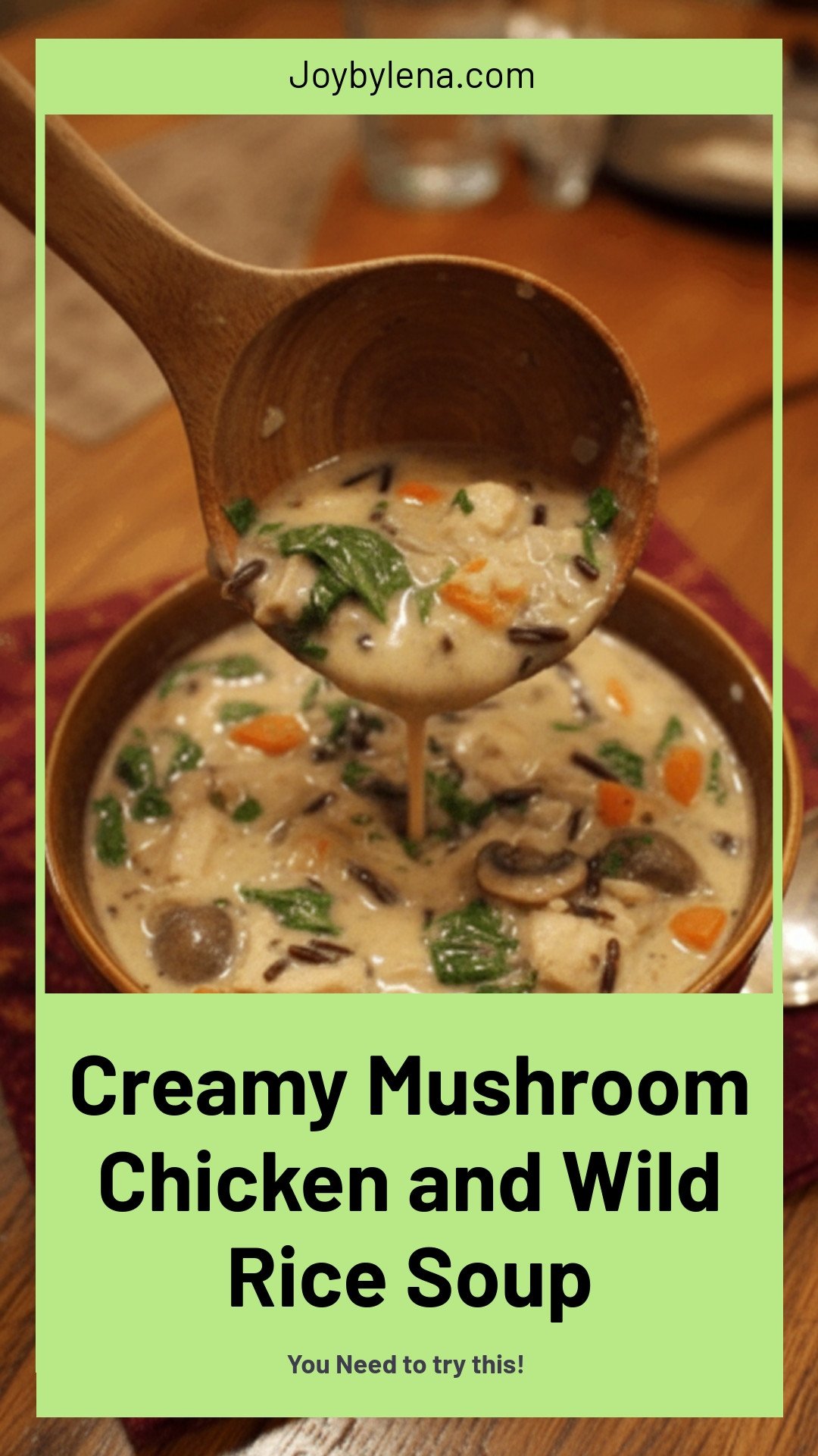 Delicious Creamy Mushroom Chicken and Wild Rice Soup Recipe