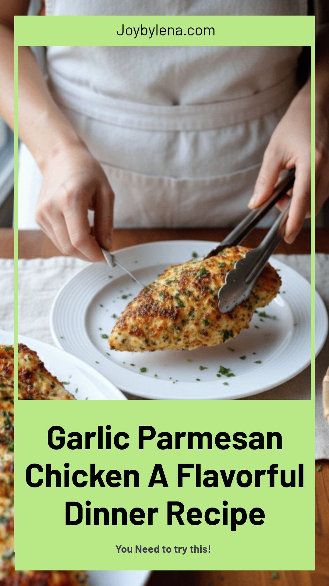 Garlic Parmesan Chicken Recipe for a Flavorful Dinner