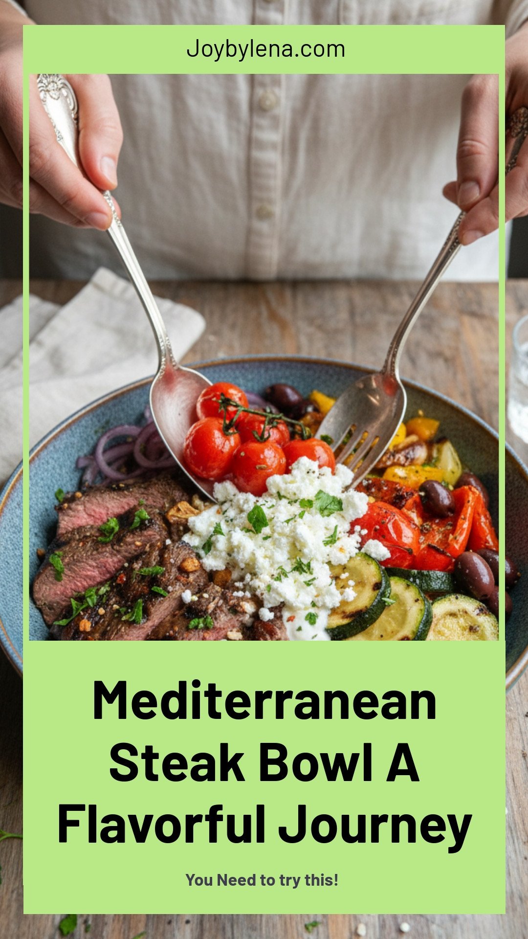Mediterranean Steak Bowl: A Flavorful Journey to the Heart of Mediterranean Cooking