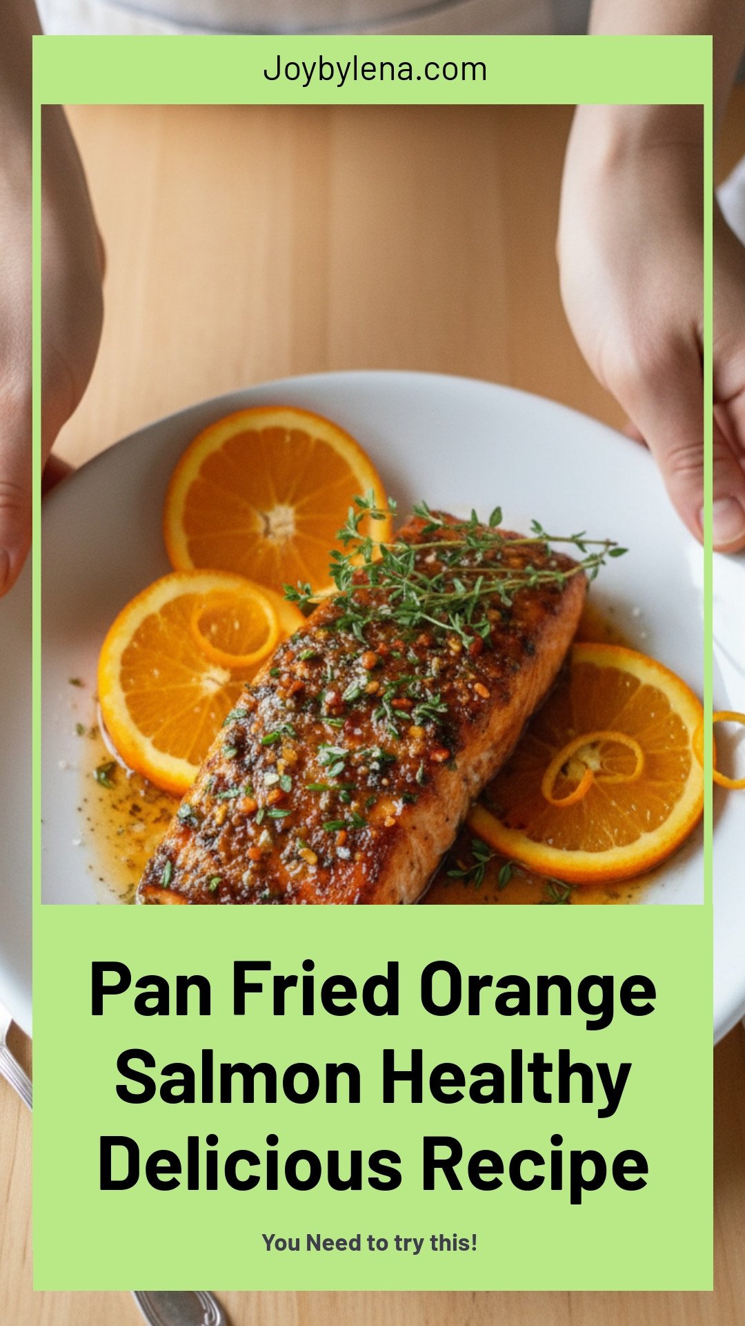 Pan Fried Orange Salmon Recipe: Healthy & Delicious Dish