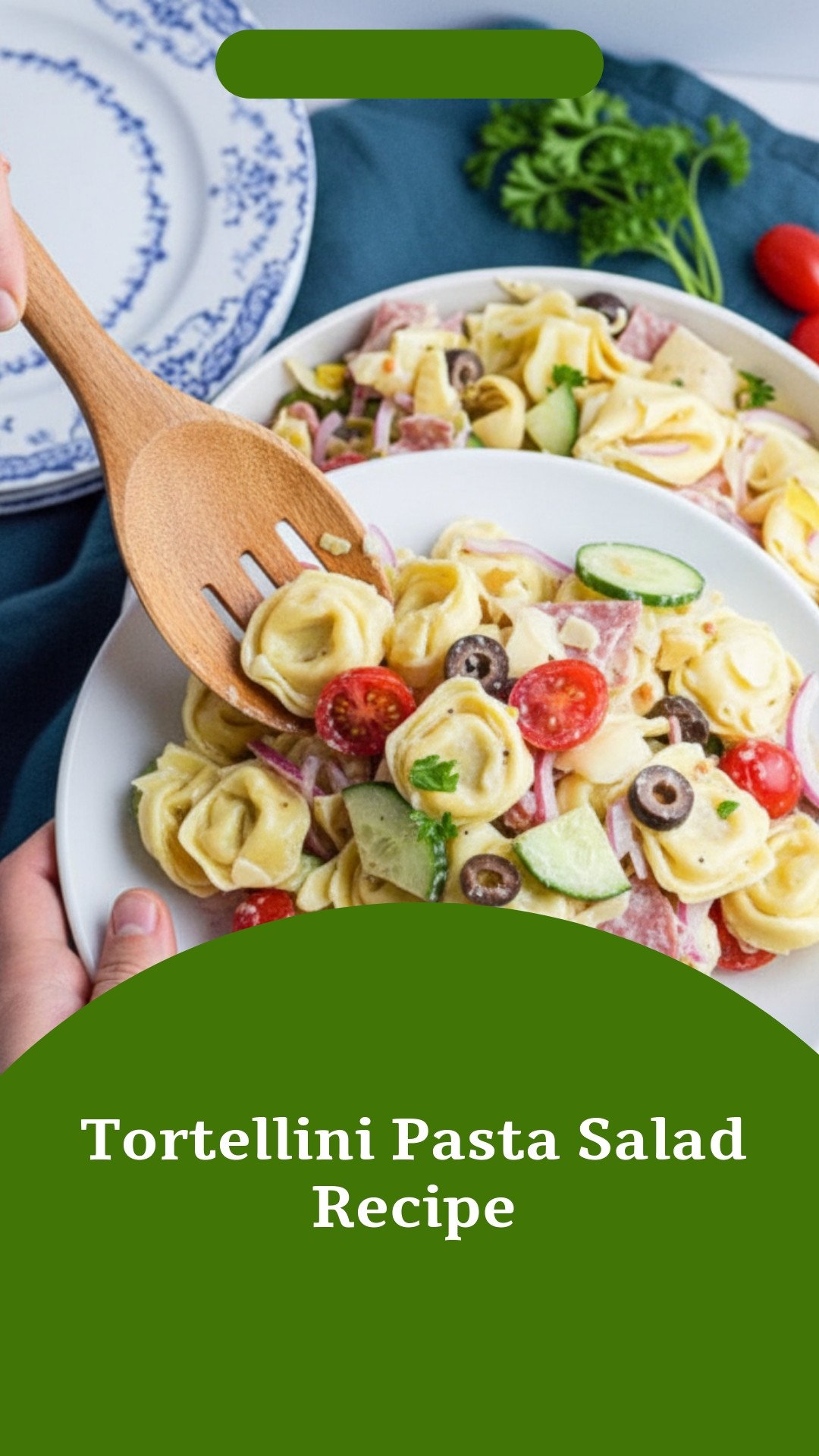 Tortellini Pasta Salad