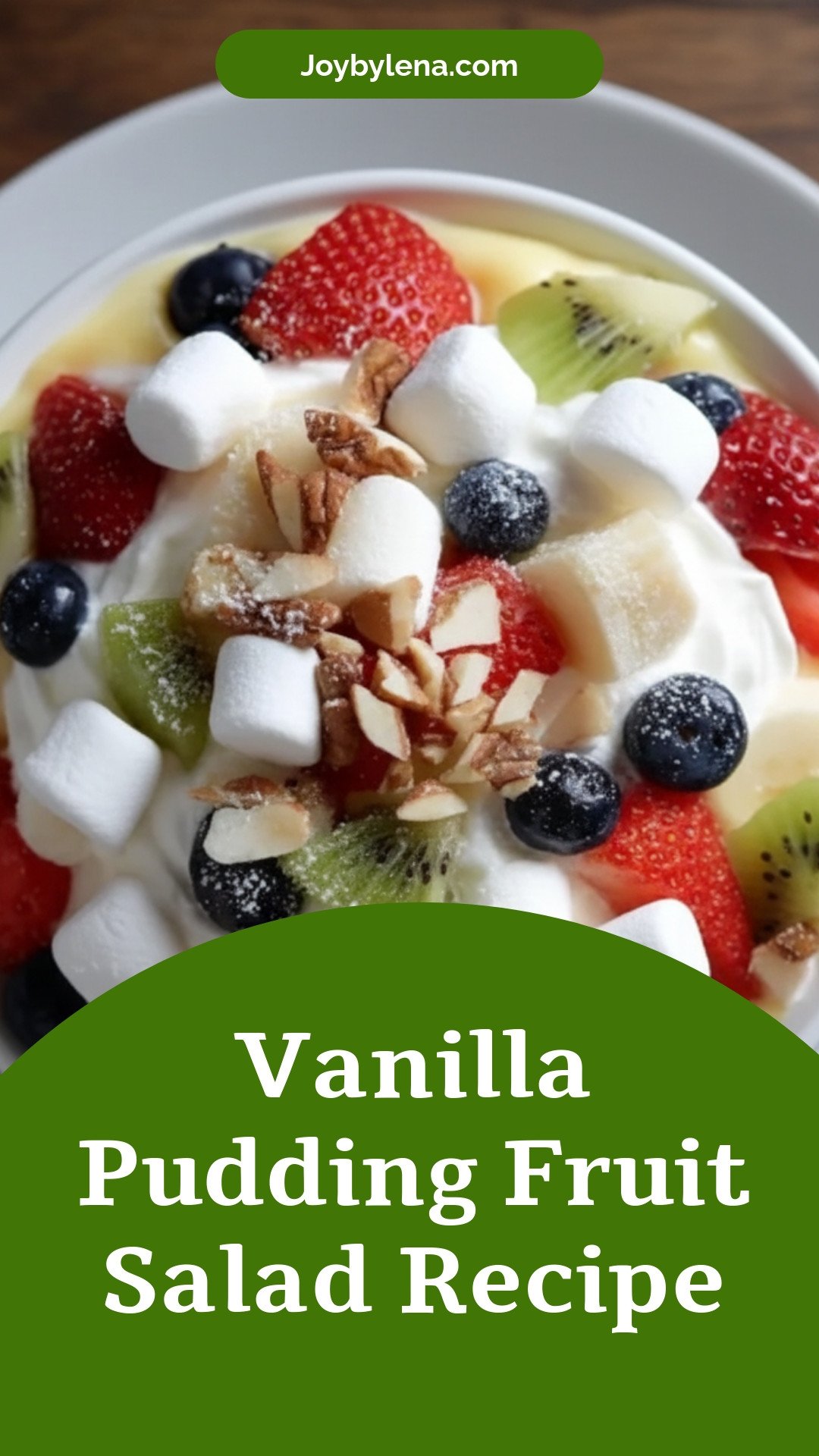 Vanilla Pudding Fruit Salad